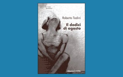 Il dodici di Agosto