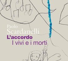 L'accordo. I vivi e i morti