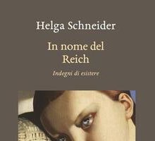 In nome del Reich. Indegni di esistere