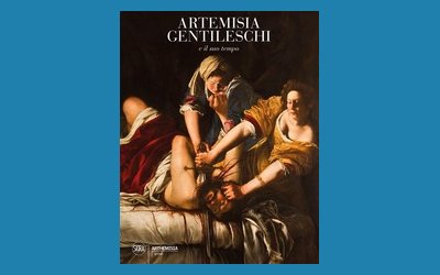 Artemisia Gentileschi e il suo tempo