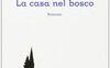 La casa nel bosco