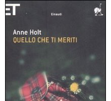 Quello che ti meriti