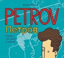 Petrov. L'uomo che salvò il mondo