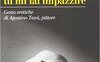 La notte tu mi fai impazzire