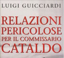 Relazioni pericolose per il commissario Cataldo 