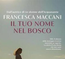 Il tuo nome è nel bosco