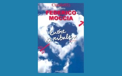 Cuore ti ribalto. Incontro con Federico Moccia