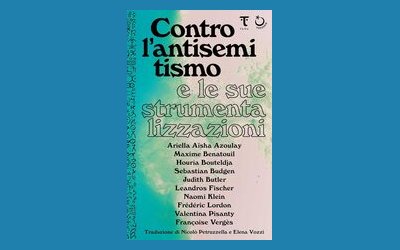 Contro l'antisemitismo e le sue strumentalizzazioni
