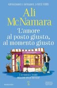 L'amore al posto giusto, al momento giusto