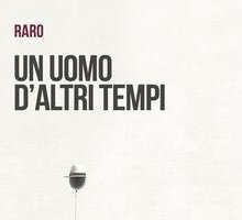 Un uomo d'altri tempi