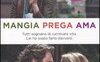 Mangia, prega, ama