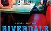 Riverdale. Il giorno prima