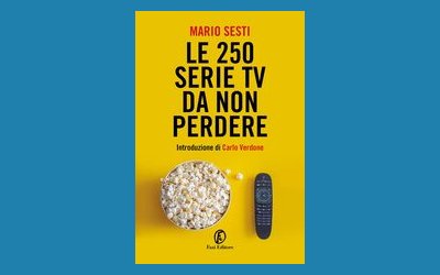 Le 250 serie TV da non perdere