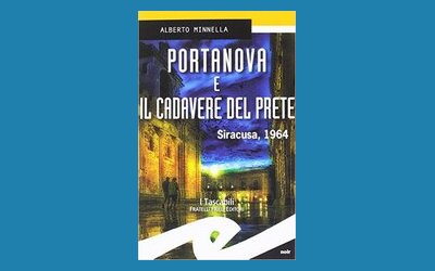 Portanova e il cadavere del prete. Siracusa, 1964