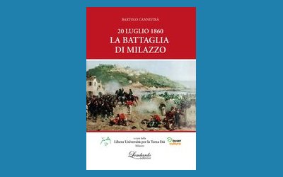 20 luglio 1860. La battaglia di Milazzo