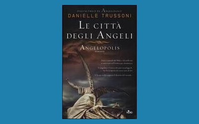 Le città degli angeli. Angelopolis