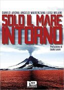 Solo il mare intorno