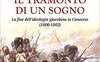 Il tramonto di un sogno. La fine dell'ideologia giacobina in Canavese (1800-1802)