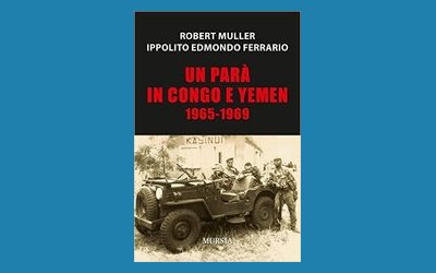 Un parà in Congo e Yemen 1965-1969