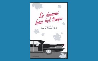 Se domani farà bel tempo