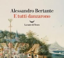 E tutti danzarono