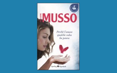 Perchè l'amore qualche volta ha paura