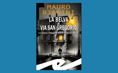 La Belva di via San Gregorio. La nuova indagine della magliaia Delia