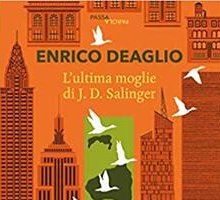 L'ultima moglie di J.D. Salinger