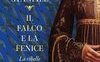 Il falco e la fenice. La ribelle
