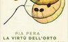 La virtù dell'orto