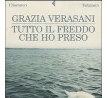 Tutto il freddo che ho preso
