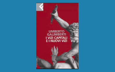 I vizi capitali e i nuovi vizi
