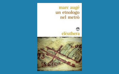 Un etnologo nel metrò