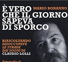 È vero che il giorno sapeva di sporco