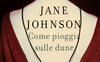 Come pioggia sulle dune