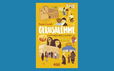 Gerusalemme. La storia dell'altro