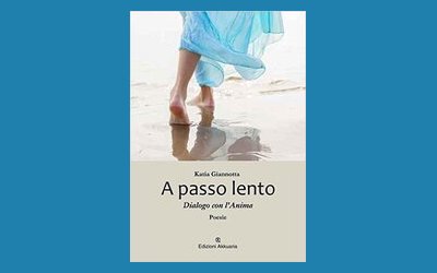 A passo lento. Dialogo con l'anima
