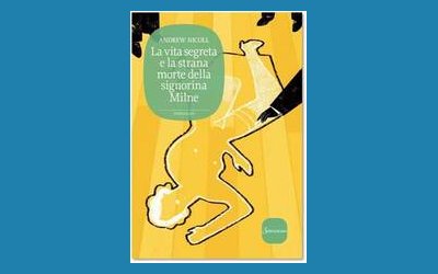 La vita segreta e la strana morte della signorina Milne