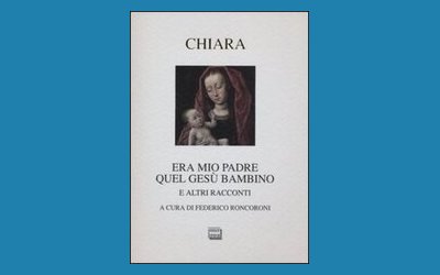 Era mio padre quel Gesù bambino e altri racconti