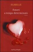 Amori a tempo determinato