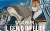 Il genio infelice
