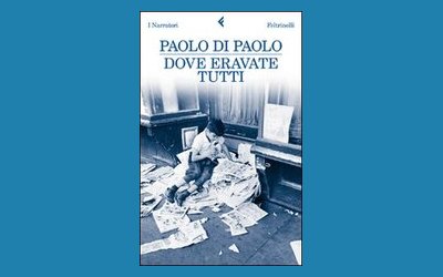 Dove eravate tutti