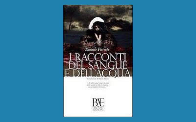 I racconti del sangue e dell'acqua
