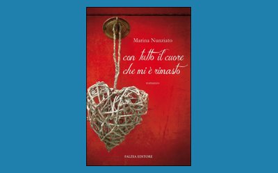 Con tutto il cuore che mi è rimasto