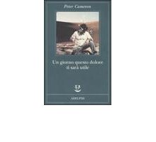 Un giorno questo dolore ti sarà utile