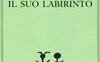 Il mostro ama il suo labirinto