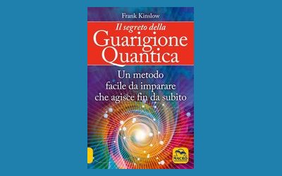 Il segreto della guarigione quantica