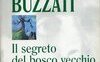 Il segreto del bosco vecchio