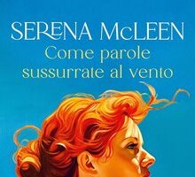 Come parole sussurrate al vento