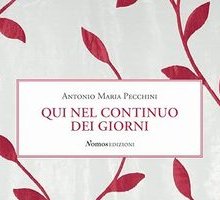 Qui nel continuo dei giorni